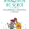 Revista para adolescentes ¡Hablemos de sexo! No. 9 - jun. 2021